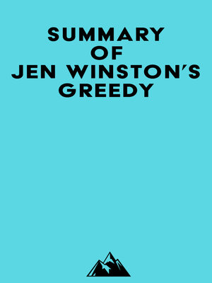 cover image of Summary of Jen Winston's Greedy